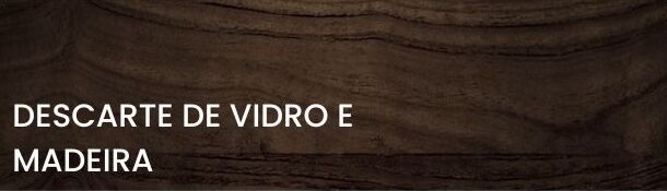 Descarte de Madeira
